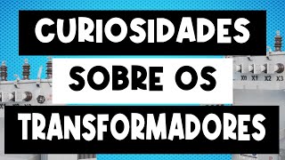 O QUE É TRANSFORMADOR ELEVADOR E ABAIXADOR [upl. by Hillhouse]