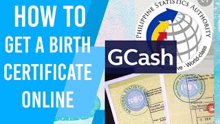 HOW TO GET A BIRTH CERTIFICATEPSAAUTHENTICATEDGCASH [upl. by Arissa]