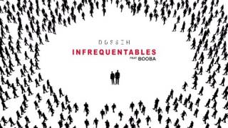 Dosseh  infréquentable ft Booba [upl. by Daffy]