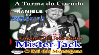 Mister Jack  Mont Das Galeras Ao Vivo No Gigantão Da José Bastos com A Turma do Circuito em 1997 [upl. by Valer193]