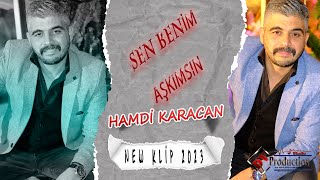 HAMDİ KARACAN SEN BENİM AŞKIMSIN 2023 [upl. by Strader735]