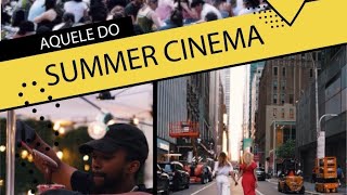 WhatzUpp NY  Episódio 04  Summer Cinema [upl. by Wolk896]