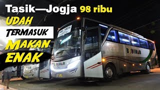 Tasik—Jogja cuma 98 ribu udah termasuk makan enak Naik Bus Cepat Budiman SUOSSS [upl. by Haeli]