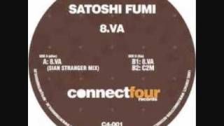 8VA SATOSHI FUMI SIAN STRANGER REMIXwmv [upl. by Nodnorb]