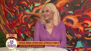 Catinca Roman despre viață depresie și familie [upl. by Nahgeam]