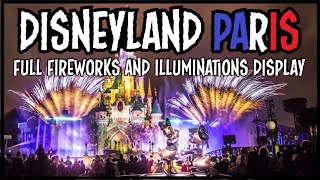 Spectacular Fireworks and Illuminations Extravaganza Disneyland Paris [upl. by Acinemod]