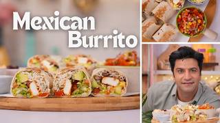 Mexican Paneer Burrito  Childrens Day Spl  Tex Mex Rolls  Quick SnackLunch  Kunal Kapur Recipe [upl. by Leirbag]