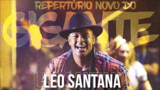 LÉO SANTANA  ESPECIAL DE SÃO JOÃO 2017 [upl. by Boris]