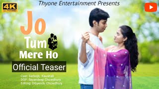 Jo Tum Mere Ho  Official Trailer  A Heartbreaking Love Tale Thyone Entertainment [upl. by Anawk]