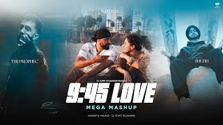 945 Love Punjabi  Mega Mashup ft Prabh The PropheC Mitraz amp Shubh  DJ Sumit Rajwanshi [upl. by Suiratnod]