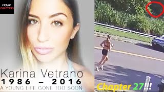 Final Hours was Caught on Camera  Unfinished Case of Karina Vetrano [upl. by Nabla177]