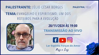 Palestra 1053Palestrante J CESAR  Tema EVANGELHO E ESPIRITISMO UM DOS ROTEIROS PARA A EVOLUÇÃO [upl. by Atikam]