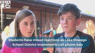 Students have mixed reactions as Lake Oswego School District implements cell phone ban [upl. by Nazar]