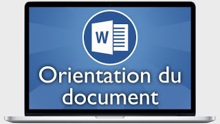 Tutoriel Word 2013  Modifier lorientation du document [upl. by Eng]