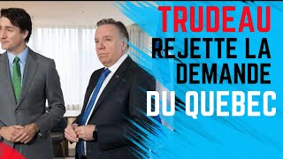 Trudeau Rejette Fermement la Demande dImmigration du Québec [upl. by Georgi]