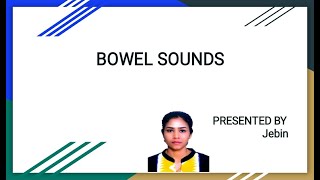 Bowel sounds [upl. by Ahseikram]