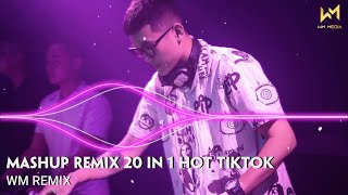 MASHUP REMIX 20 IN 1 HOT TIKTOK  ĐỪNG HỎI EM ỔN KHÔNG x KẾT THÚC BẤT NGỜ x CẢM ƠN EM REMIX TIKTOK [upl. by Tdnarb165]