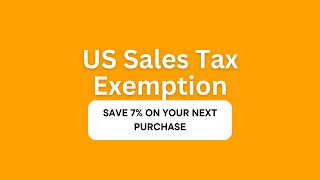 US Sales Tax Exemption [upl. by Davenport]