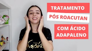 Tratamento com ÁCIDO ADAPALENO e seus EFEITOS  DERIVA MICRO [upl. by Santa]