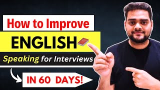 How to Improve ENGLISH Speaking Skills for Interview [upl. by Assele]