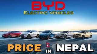 BYD Electric गाडीहरुको नेपालमा मूल्य र विशेषताहरु  BYD Cars Price in Nepal 2024 [upl. by Lysander308]