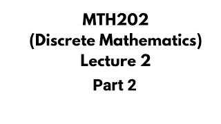 Mth202 Lecture2 MTH202 short lecture2DE MORGAN’S LAWS logical connective logical equivalence [upl. by Adyl]