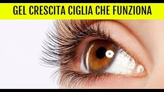 SIERO MIRACOLOSO ALLUNGANTE PER CIGLIA Gel rinforzante allungante anticaduta per ciglia fai da te [upl. by Feeney]