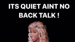 BACK TALK  ITS QUIET AINT NO BACK TALK [upl. by Melissa]