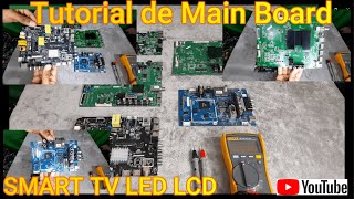 👉Tutorial de Main Board SMART TV LED LCD Explicación paso a paso de Como Funcionan y construcción [upl. by Alasteir78]