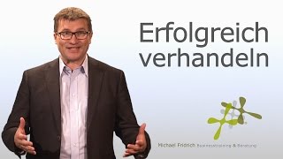 Erfolgreich verhandeln  6 Strategien Vertriebstrainer Michael Fridrich [upl. by Feil]