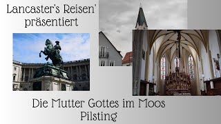 Die Mutter Gottes im Moos Pilsting [upl. by Cirdek672]