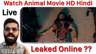 How To watch Animal Movie in Hindi Hd  Animal Movie HD  Animal Movie Hindi  Where watch Animal [upl. by Marshall]