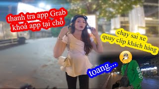 Toang GoGo TV Gặp Thanh Tra App Grab Và Bị Khoá App Ngay Tại Chỗ [upl. by Ennahtur]