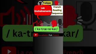 French Reading Sequence enchaînements [upl. by Garretson]