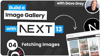 Build an Image Gallery with Nextjs 13 4  Fetching Images [upl. by Cocks]