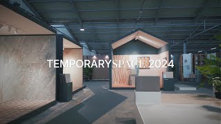 Temporary Space 2024 [upl. by Odlamur]