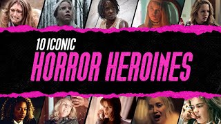 10 Iconic Horror Heroines  Fandango All Access [upl. by Jule]