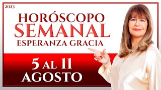 HORÓSCOPO DEL 5 AL 11 DE AGOSTO 2023  ESPERANZA GRACIA [upl. by Fransis]