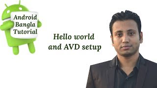 Android Bangla Tutorial 15  Running first app and avd setup in android studio [upl. by Tchao]