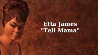 Tell Mama  Etta James [upl. by Duwad]