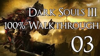 Dark Souls 3  Walkthrough Part 3 Vordt of the Boreal Valley [upl. by Amber]