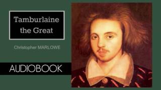 Tamburlaine by Christopher Marlowe  Audiobook  Part 12 [upl. by Irv]