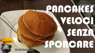 Pancakes veloci senza sporcare ricetta vegana [upl. by Brodie]