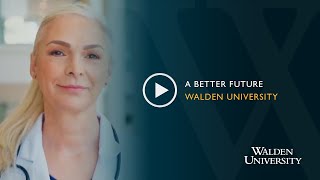 A Better Future  Walden University [upl. by Attenol]