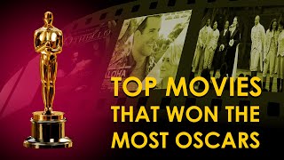 Top 15 movies that won the most oscars  Most Oscar winning movies  Best movies  Academy Awards [upl. by Oliana459]