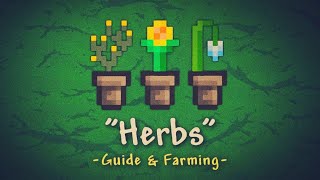 Herbs Guide amp Farming  Terraria 1449 [upl. by Olihs]