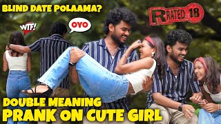 Blind Date போறோம்🙈Double Meaning Prank On Cute Girl🥵 Nellai360 [upl. by Arobed]