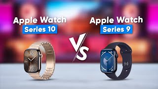 Apple Watch Series 10 vs Series 9  Should You Upgrade [upl. by Cassil]