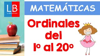 Los números ORDINALES del 1º al 20º ✔👩‍🏫 PRIMARIA [upl. by Dearr]