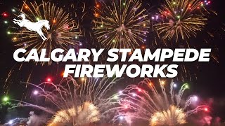 Calgary Stampede Fireworks [upl. by Eydnarb120]